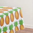 Search for pineapple tablecloths Fruit