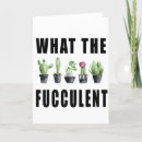 Search for funny gardening cards Succulent