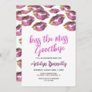 Search for kiss the miss goodbye invitations Kisses
