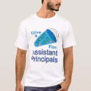 Search for assistant principal tshirts Appreciation