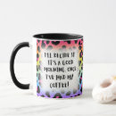 Search for funny morning mugs Sarcastic