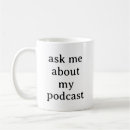Search for podcast mugs Funny
