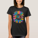Search for medical assistant tshirts Rainbow