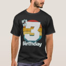 Search for 3 year old birthday tshirts Retro