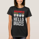 Search for orthodontic tshirts Orthodontist