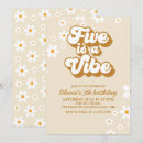Search for five is a vibe birthday invitations Daisy