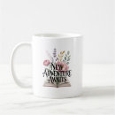 Search for new adventures mugs Inspirational quote