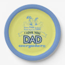 Search for fathers day party supplies I love you dad