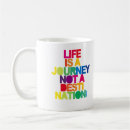Search for life is a journey mugs Typography