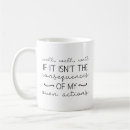 Search for my attitude mugs Sarcasm