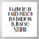 Search for stupid quote art Sarcasm