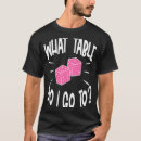 Search for bunco tshirts Player