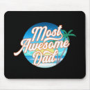 Search for awesome dad mousepads Father