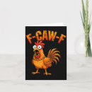 Search for funny chicken quotes cards F caw