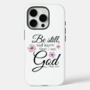 Search for be still and know iphone cases Psalm