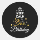 Search for keep calm birthday stickers Celebration