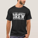 Search for drew tshirts Team