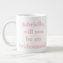Search for bridesmaid proposal mugs Modern