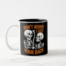 Search for got your back mugs Horror