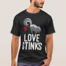 Search for love stinks tshirts Skunk