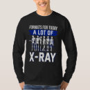 Search for medical technologist tshirts Radiation