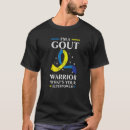 Search for gout apparel tshirts Disease