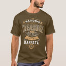 Search for barista tshirts Appreciation