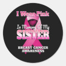 Search for my sister stickers In memory