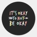 Search for be ok stickers Mental health awareness