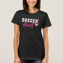 Search for soccer aunt tshirts Sport