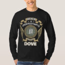 Search for doves tshirts For him