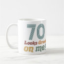 Search for 70th birthday funny mugs Seventieth