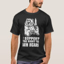 Search for bear arms tshirts Support