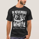 Search for white butterfly tshirts Cancer