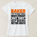 Search for baker tshirts Birthday