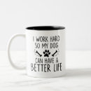 Search for my pets mugs Dogs