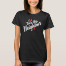 Search for neighbor tshirts Thy