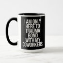 Search for i am only a mugs Funny