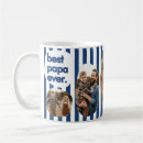Search for best papa ever mugs Dad