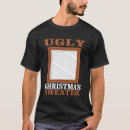 Search for hideous tshirts Ugly
