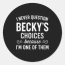 Search for becky stickers Diy