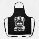Search for out aprons Funny quote
