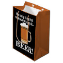 Search for beer gift bags Funny