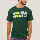 Search for double trouble tshirts Sports