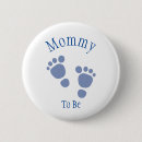 Search for baby shower mom to be badges Mummy