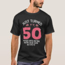Search for turning 50 tshirts Age