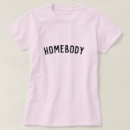 Search for homebody tshirts Minimalist
