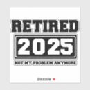 Search for no problem stickers Not my problem anymore
