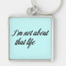 Search for funny life quotes key rings Meme