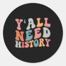 Search for history student stickers Teacher